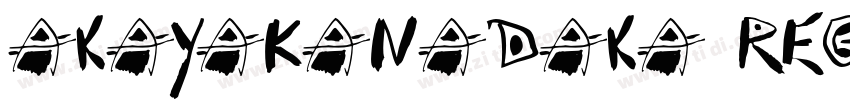 AkayaKanadaka Regula字体转换
